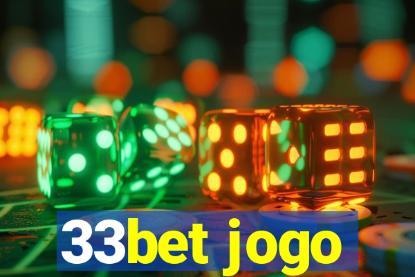 33bet jogo